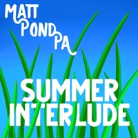 Summer Interlude - Single - Matt Pond PA
