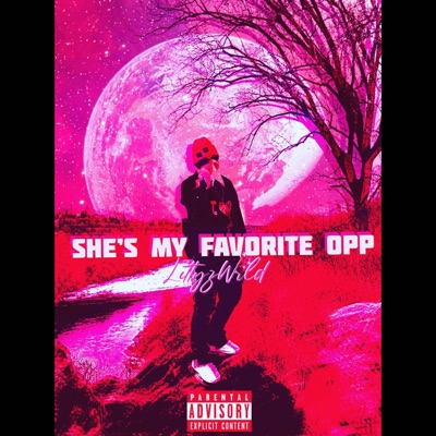 She's my favorite opp - Single