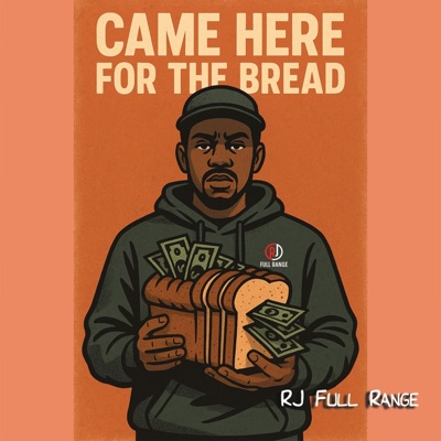 Came Here For The Bread - Single