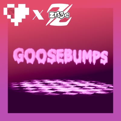 GOOSEBUMPS (feat. Zroze) - Single