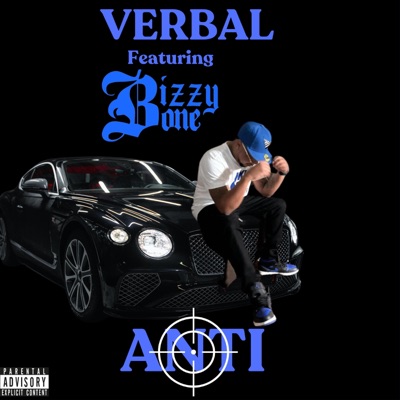 Anti (feat. Bizzy Bone) - Single