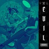 Evil (Acoustic) - Single