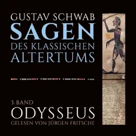 Odysseus: Die Sagen des klassischen Altertums Band 3, Buch 2-3