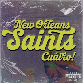 Life of Sin (New Orleans Saints) Cuatro!