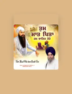 Bhai Kanwaljit Singh Ji Amritsar Wale을(를) 듣고, 뮤직 비디오를 보고, 약력을 읽고, 투어 일정 등을 확인하세요!