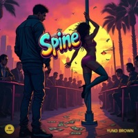 Spine - Single - Yung Brown
