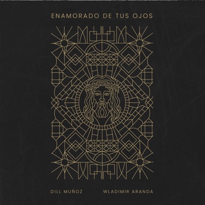Enamorado De Tus Ojos (feat. Wladimir Aranda) - Single