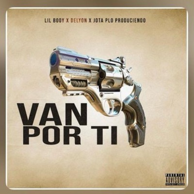 Van por Ti (feat. Lil Booy) - Single