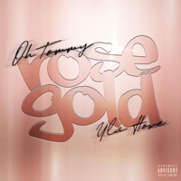 Rose Gold - Single - ohtommy & YLA Howe