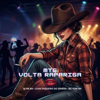 Mtg Volta Rapariga - Single - LUUK VAQUEIRO DO SERRÃO & Mc Yuri BH