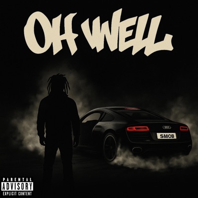 Oh Well - Single