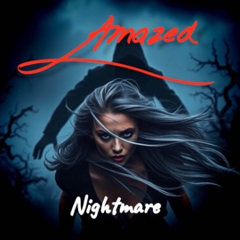 Nightmare Amazed