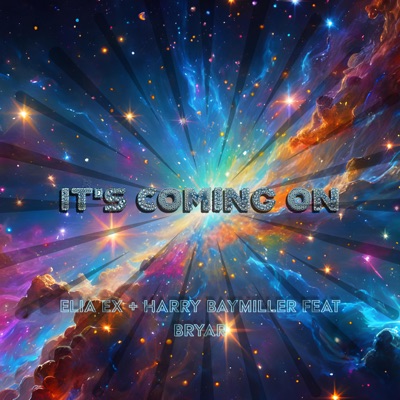 It's Coming On (feat. Bryar) - Single