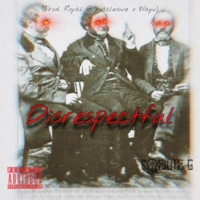 Disrespectful - Single - Stewie G