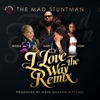 I Love The Way (Remix) - Single