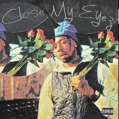 Close My Eyez - Single