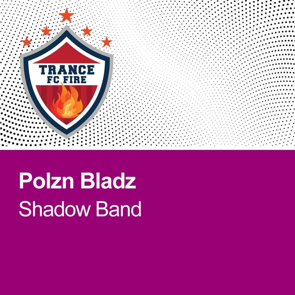 Shadow Band - Single