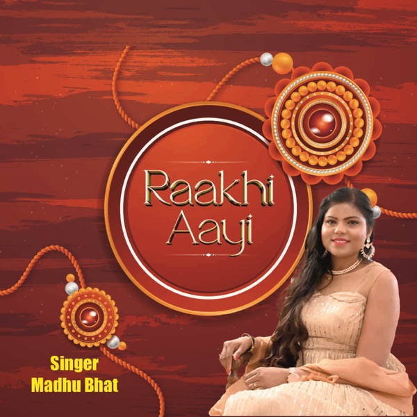 Raakhi Aayi