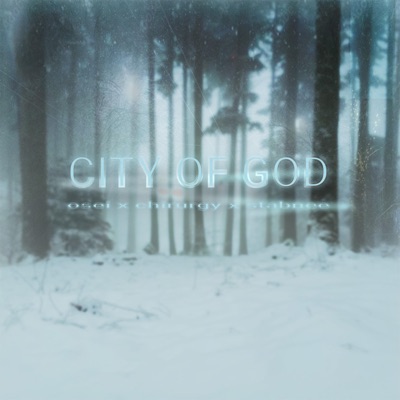 City of god (feat. Osei, Stabnee & Slump audios exclusive) - Single