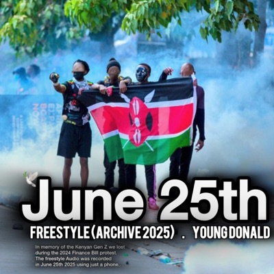 June 25th Freestyle (Archive 2025) - Single