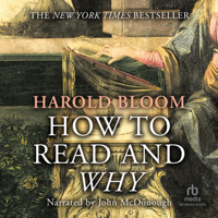 How to Read and Why - Harold Bloom Cover Art