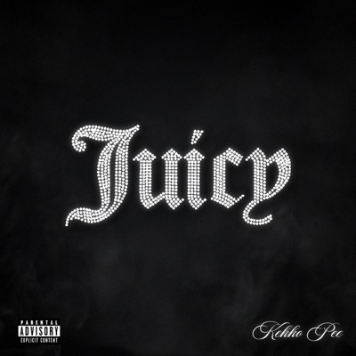Juicy - Single