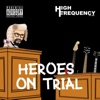 Heroes On Trial