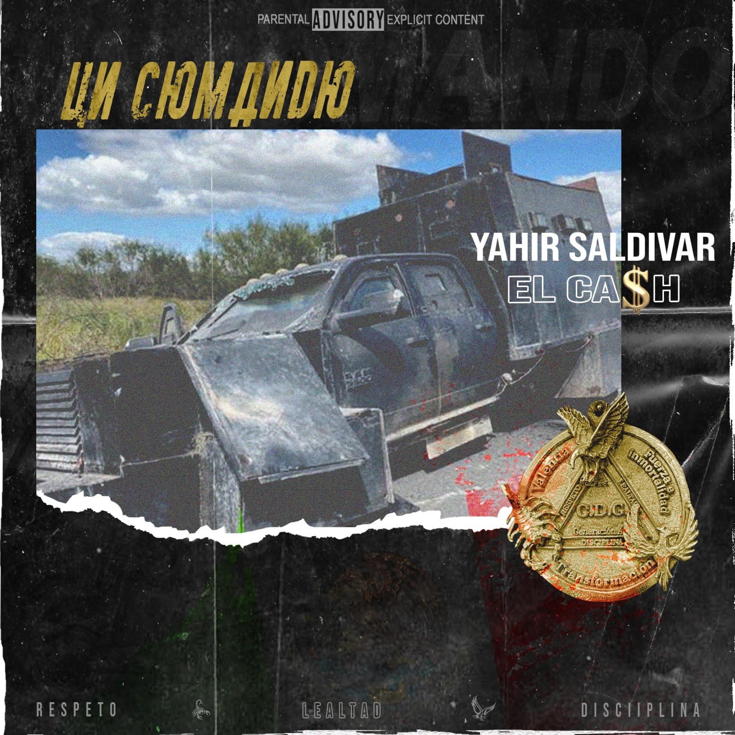 UN COMANDO (feat. Yahir Saldivar) - Single