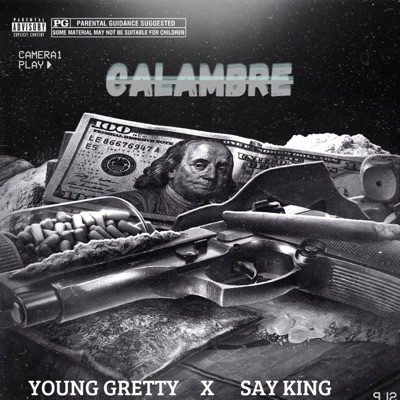 Calambre (feat. Say King) - Single