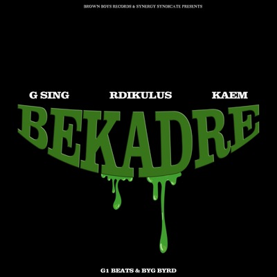 Bekadre (feat. G1 Beats & Byg Byrd) - Single