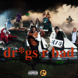Dr*gs R Bad - LUCKI Cover Art