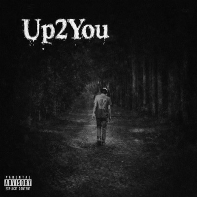 Up 2 You - EP