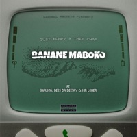 Banane Maboko (feat. Shaun16, Dess Da Deejay & Mr Loner) - Single - Just Bumpy & Thee Chaf