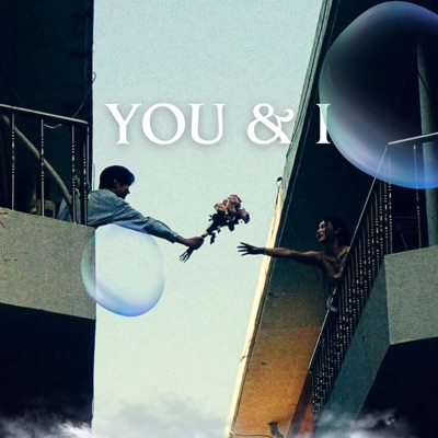 YOU & I - Single
