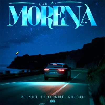 CON MI MORENA (feat. Roland) - Single