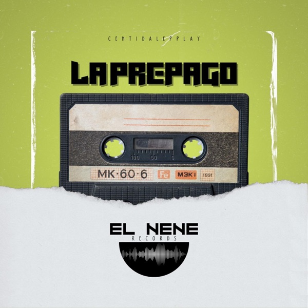 La Prepago (feat. El Nene)