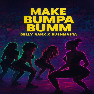 Make Bumpa Bumm - Single