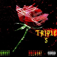 Triple S (feat. Drew$ki) - Single - Stuff krust