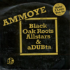Baby I Love you So (feat. Ammoye & the Black Oak Roots Allstars) - EP - aDUBta