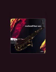 收听 Cocktail Jazz Deluxe、观看音乐视频、阅读小传、查看巡演日期等 ！