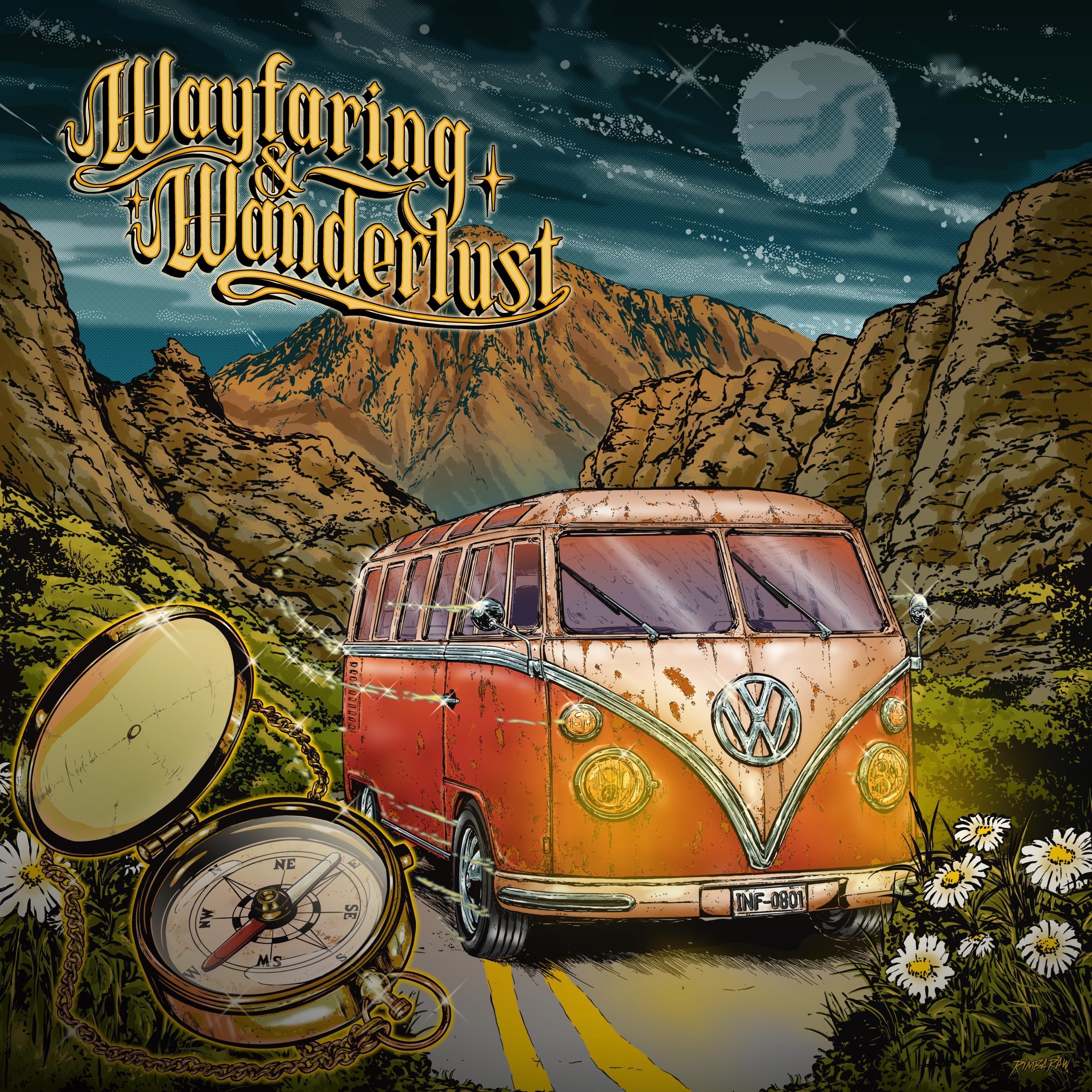 The Infamists - Wayfaring and Wanderlust