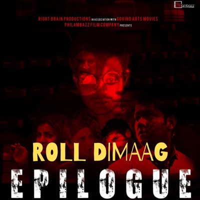 Epilogue Roll Dimaag (feat. Abhimanyu Karlekar) - Single