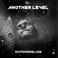 Another Level - Single - Emperor Bling
