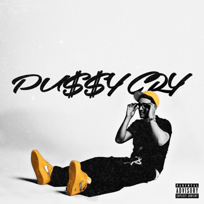 Pu$$y Cry - Single