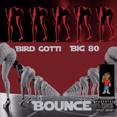 Bounce (feat. Big 80) - Single
