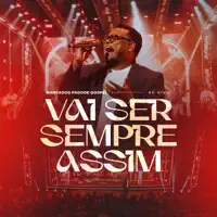 Vai Ser Sempre Assim
