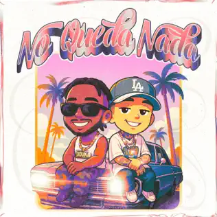 Youka, Santa Fe Klan & Big Papa313 – No Queda Nada – Single (2025) Youka, Santa Fe Klan & Big Papa313 – No Queda Nada – Single (2025)
