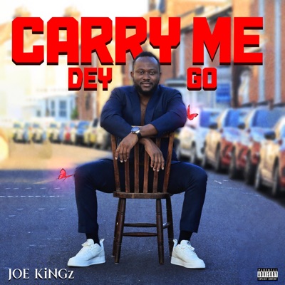 Carry me dey go (feat. Dimeji) - Single