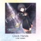 Clock Hands (Game Version) - Chiyo Shirayuki (CV: Risa Sekiguchi) lyrics