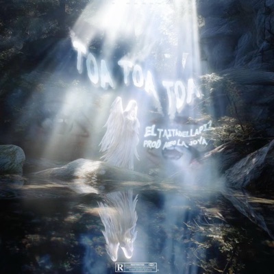 TOA TOA TOA (feat. NEO LA JOYA) - Single